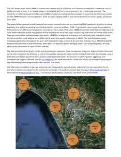 The Light Brown Apple Moth (LBAM) is an important invasive pest