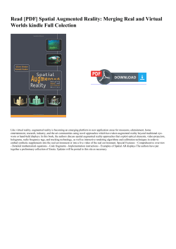 Read  Spatial Augmented Reality: Merging Real and Virtual