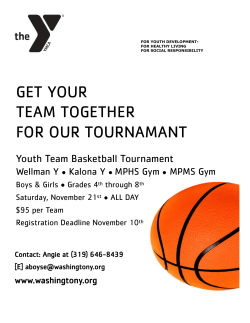 GET YOUR TEAM TOGETHER FOR OUR TOURNAMANT