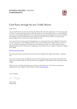 Card Entry through the new Traffic Barrier