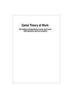 Game theory at work: OR models and - Wageningen UR E