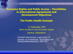 Exclusive Rights and Public Access &ndash; Flexibilities in