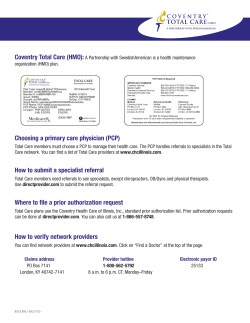 Choosing a primary care physician (PCP) How to submit a specialist