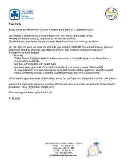 Pool Party Every winter our Brownie unit holds a tropical pool party