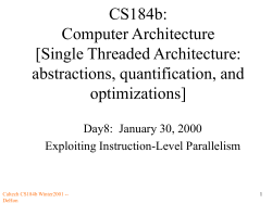 CS184a: Computer Architecture (Structures and