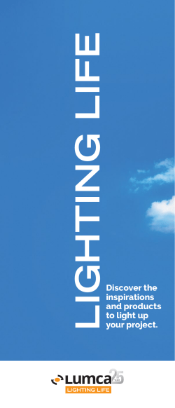 Discover the inspirations and products to light up your project.