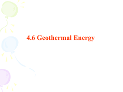 Geothermal energy is unconnected with the sun. 》Geothermal