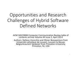 Opportunities and Research Challenges of Hybrid Software Defined