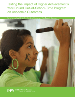 Testing the Impact of Higher Achievement`s Year-Round Out