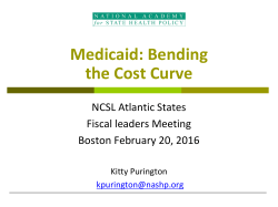 Medicaid: Bending the Cost Curve