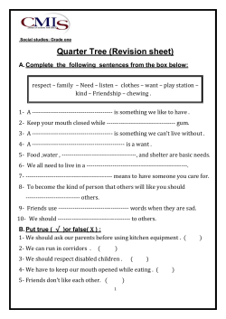 Quarter Tree (Revision sheet) Complete the following sentences