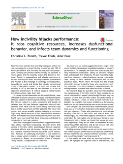 How Incivility Hijacks Performance: It Robs Cognitive Resources