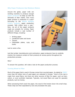 here why paper producers use