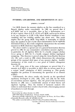 INVERSES, LOGARITHMS, AND IDEMPOTENTS IN M(G)1 Let M(R