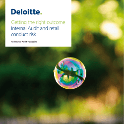 Getting the right outcome Internal Audit and retail conduct
