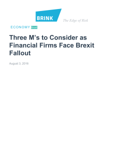 Three M`s to Consider as Financial Firms Face Brexit Fallout