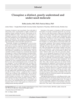 Clozapine: a distinct, poorly understood and under