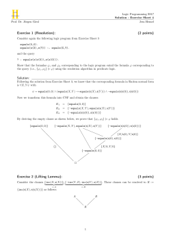 Exercise 1 (Resolution): (2 points) Solution: Exercise 2 (Lifting