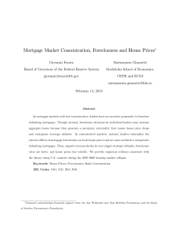 Mortgage Market Concentration, Foreclosures and House Prices&lowast;
