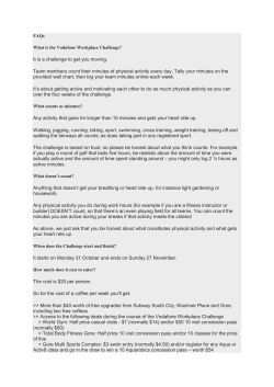 It is a challenge to get you moving. Team