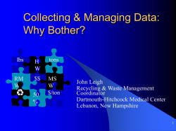 Collecting and Managing Data: Why Bother?