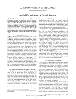 AMERICAN ACADEMY OF PEDIATRICS Alcohol Use and Abuse: A