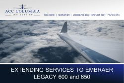 EXTENDING SERVICES TO EMBRAER LEGACY 600 and 650