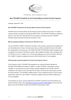 PRESS INFORMATION New TECHART Powerkits for the Porsche