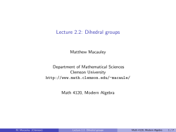 Lecture 2.2: Dihedral groups - Mathematical Sciences