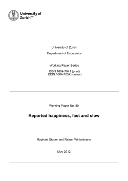 Reported happiness, fast and slow - Department of Economics