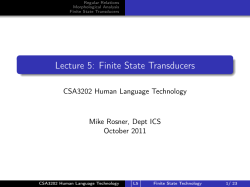 Lecture 5: Finite State Transducers