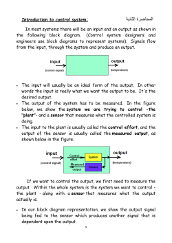 Introduction to control system: In most systems there will be an input