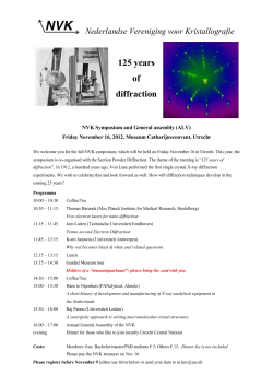Nederlandse Vereniging voor Kristallografie 125 years of diffraction