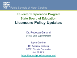 Educator Preparation Licensure Policy Changes ppt