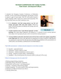 THE RIGHT COMPETITIONS FOR YOUNG PLAYERS. Peter Farrell