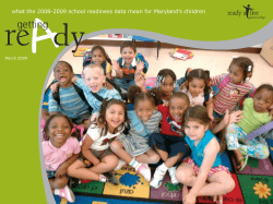 Higher school readiness. - Maryland Family Network