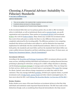 Choosing A Financial Advisor: Suitability Vs. Fiduciary Standards