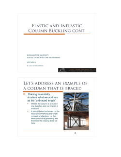 Elastic and Inelastic Column Buckling cont. Let`s address an