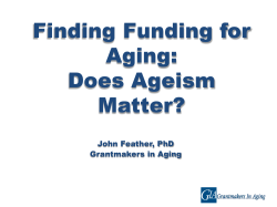 Finding Funding in Aging: Does Ageism Matter?