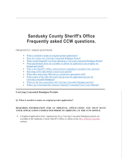 Sandusky County Sheriff`s Office Frequently asked CCW questions.