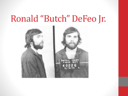 Ronald *Butch* Defeo Jr.
