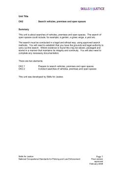 Prepare to search vehicles, premises and open spaces