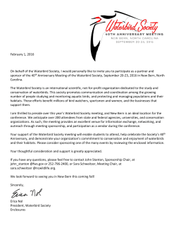 February 1, 2016 On behalf of the Waterbird Society, I would
