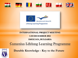 PowerPoint bemutat&oacute; - LLP Comenius Multilateral Partnership