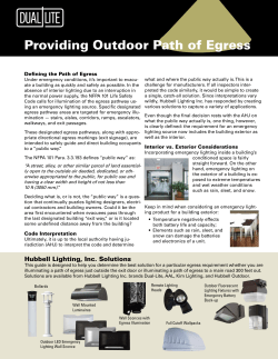 Providing Outdoor Path of Egress - Dual-Lite