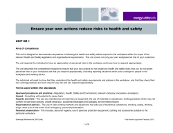 Ensure your own actions reduce risks to health and safety