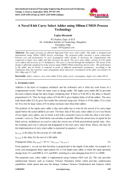 A Novel 8-bit Carry Select Adder using 180nm CMOS Process
