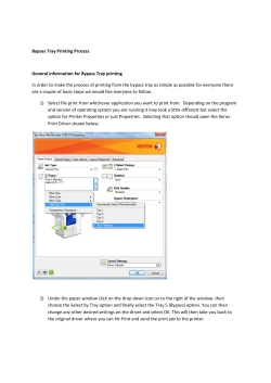 Bypass Tray Printing Process General information for Bypass Tray