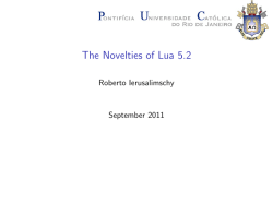 The Novelties of Lua 5.2 - DI PUC-Rio