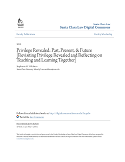 Privilege Revealed - Santa Clara Law Digital Commons